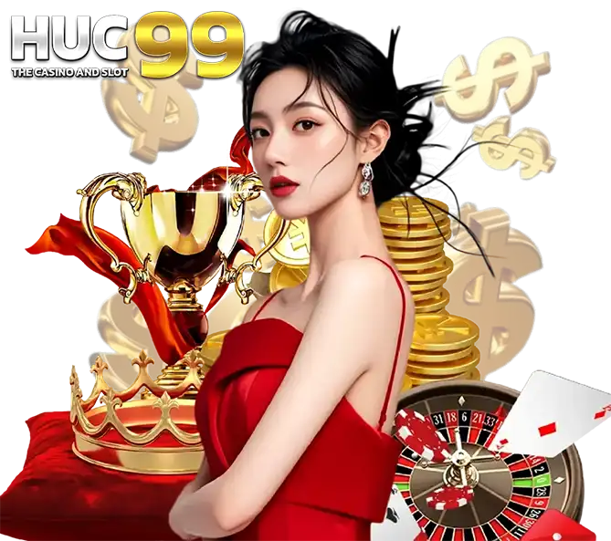 HUC99 คาสิโนรางวัลใหญ่ ทำเงินง่าย ถอนเร็ว